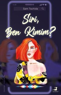 Siri Ben Kimim? Sam Tschida Olimpos Yayınları