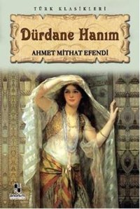 Dürdane Hanım Kolektif Anonim Yayınları