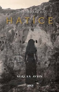 Uçurumdaki Kız Hatice Nurcan Avşin Gece Kitaplığı