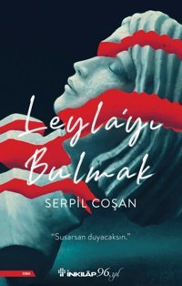 Leyla'yı Bulmak Serpil Coşan İnkılap Kitabevi