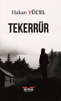 Tekerrür Hakan Yücel Perseus Yayınevi
