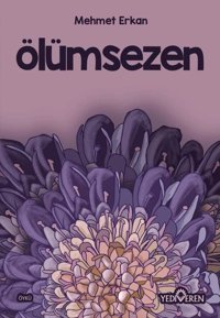 Ölümsezen Mehmet Erkan Yediveren Yayınları