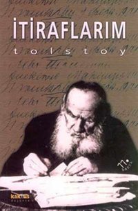 İtiraflarım Lev Nikolayeviç Tolstoy Kaknüs Yayınları
