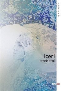 İçeri Emre Erol Fihrist