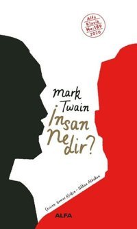 İnsan Nedir? Mark Twain Alfa Yayıncılık