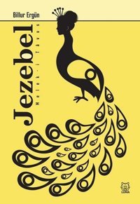 Jezebel Melek-i Tavus Billur Ergün Luna Yayınları