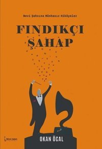 Fındıkçı Şahap Okan Öcal İkinci Adam Yayınları