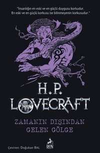 Zamanın Dışından Gelen Gölge Howard Phillips Lovecraft Ren Kitap