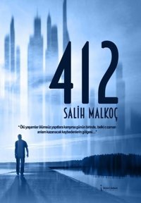 412 Salih Malkoç İkinci Adam Yayınları