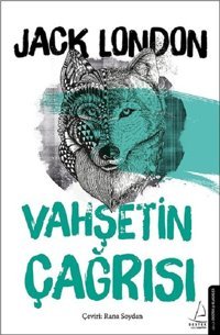 Vahşetin Çağrısı Jack London Destek Yayınları