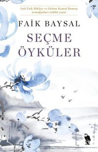 Seçme Öyküler Faik Baysal Nemesis Kitap