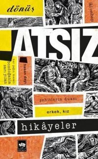 Atsız Hikayeler Hüseyin Nihal Atsız Ötüken Neşriyat