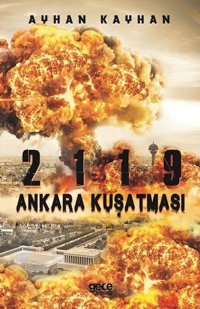 2119 Ankara Kuşatması Ayhan Kayhan Gece Kitaplığı