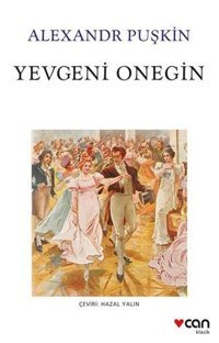Yevgeni Onegin Aleksandr Puşkin Can Yayınları