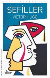 Sefiller - Dünya Klasikleri Victor Hugo Girdap
