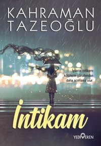 İntikam Kahraman Tazeoğlu Yediveren Yayınları
