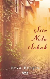 Şiir Nolu Sokak Erva Eroğlu Gece Kitaplığı