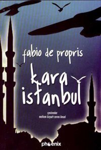 Kara İstanbul Fabio de Propris Phoenix