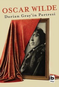 Dorian Grey'in Portresi Oscar Wilde Bilgi Yayınevi