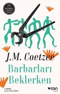 Barbarları Beklerken John Maxwell Coetzee Can Yayınları