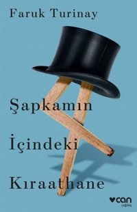 Şapkamın İçindeki Kıraathane Faruk Turinay Can Yayınları