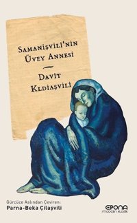Samanişvili'nin Üvey Annesi Davit Kldiaşvili Epona
