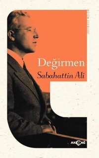Değirmen Sabahattin Ali Akçağ Yayınları