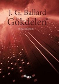 Gökdelen James G. Ballard Sel Yayıncılık