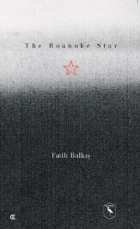 The Roanake Star Fatih Balkış Epona