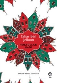 Yoksullar Hanı Tahar Ben Jelloun Sia