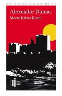 Monte Kristo Kontu - İlgi Kültür Sanat Klasikleri 113 Alexandre Dumas İlgi Kültür Sanat Yayınları