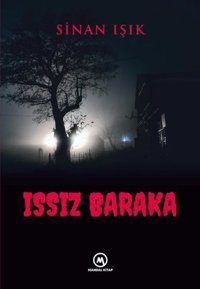 Issız Baraka Sinan Işık Mandal Kitap