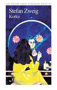 Korku Stefan Zweig İlgi Kültür Sanat Yayınları