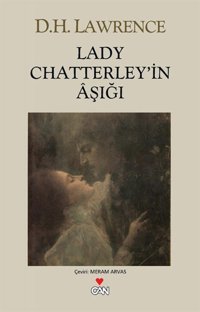Lady Chatterley'in Aşığı D. H. Lawrence Can Yayınları
