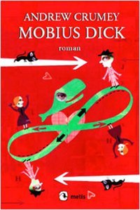 Mobius Dick Andrew Crumey Metis Yayınları