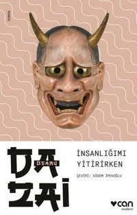 İnsanlığımı Yitirirken Osamu Dazai Can Yayınları