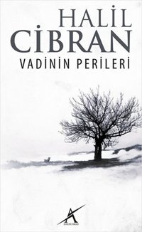 Vadinin Perileri Halil Cibran Avrupa Yakası Yayınları