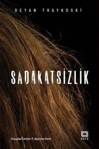Sadakatsizlik Deyan Traykoski Kutu Yayınları