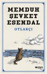 Otlakçı Memduh Şevket Esandal Can Yayınları