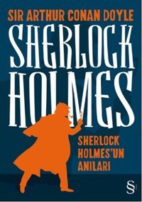 Sherlock Holmes'un Anıları Sir Arthur Conan Doyle Everest Yayınları