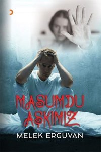Masumdu Aşkımız Melek Erguvan Cinius