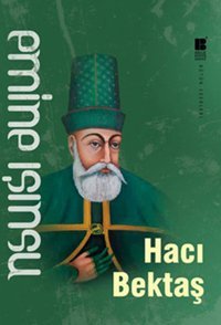 Hacı Bektaş Emine Işınsu Bilge Kültür Sanat
