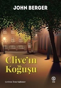 Clive'ın Koğuşu John Berger Sia
