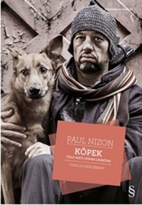 Köpek - Öğle Vakti Günah Çıkartma Paul Nizon Everest Yayınları