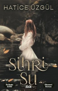Sihri Su Hatice Üzgül GİZ