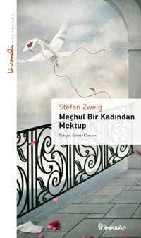 Meçhul Bir Kadından Mektup - Livaneli Kitaplığı Stefan Zweig İnkılap Kitabevi
