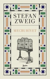 Mecburiyet Stefan Zweig Zeplin Kitap