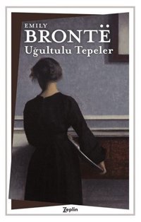 Uğultulu Tepeler Emily Bronte Zeplin Kitap