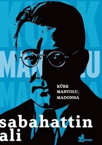 Kürk Mantolu Madonna Sabahattin Ali Çınar Yayınları