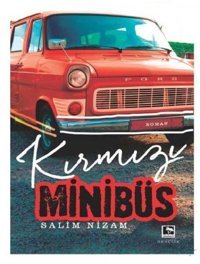 Kırmızı Minübüs Salim Nizam Çınaraltı Yayınları